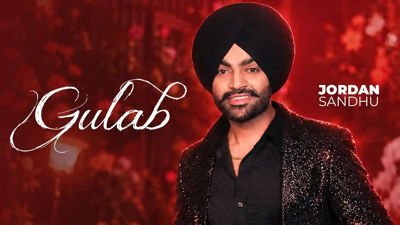 Gulab Song Poster from Jordan Sandhu | Speed Records