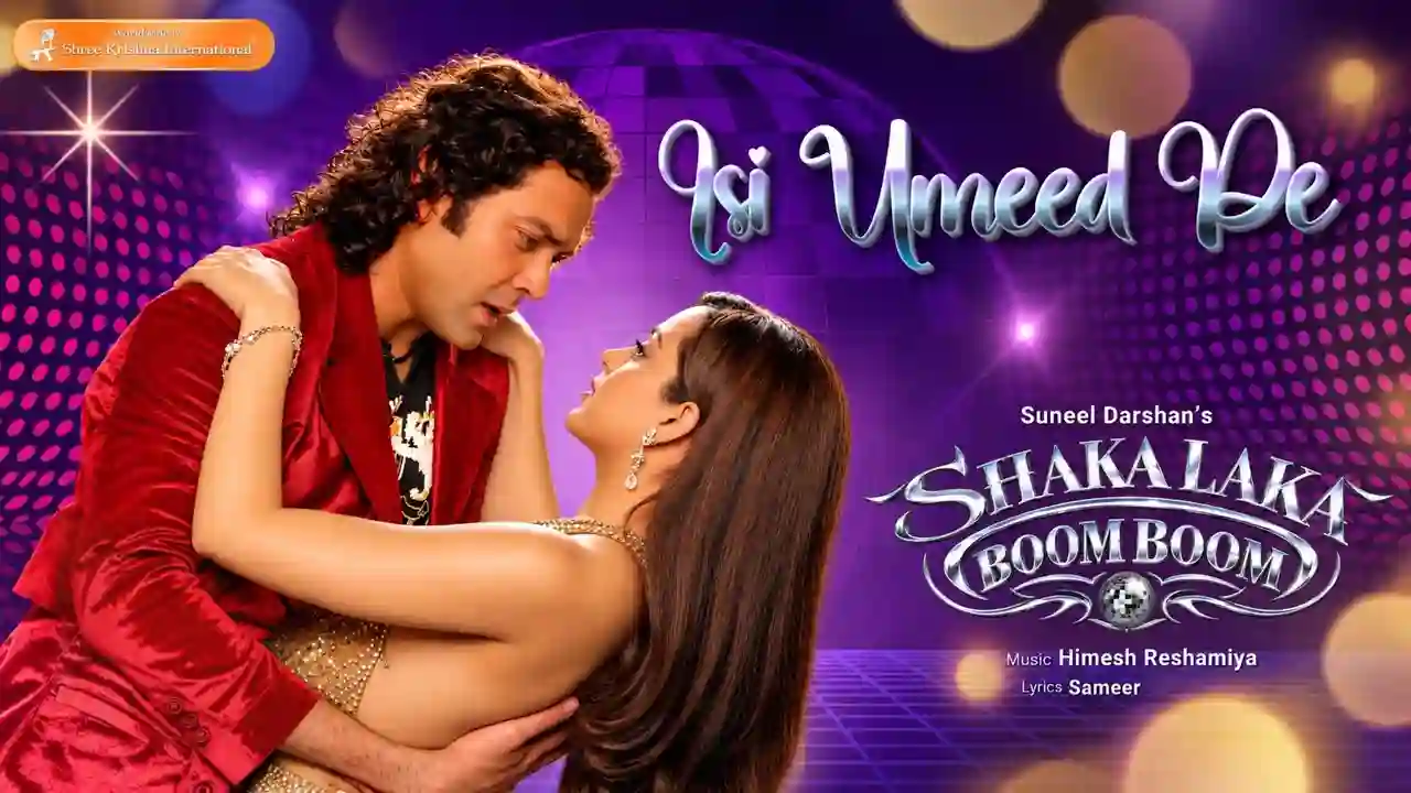 Issi Umeed Pe Jee Rahe Hai Song Poster from Shakalaka Boom Boom