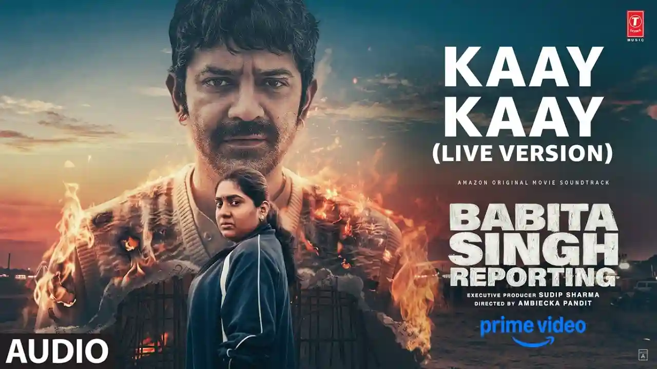 Kaay Kaay - Live Version Song Poster from Babita Singh Reporting