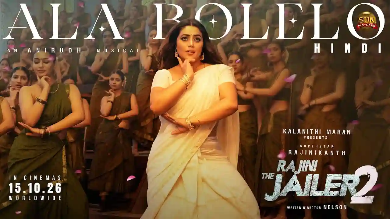 Ala Bolelo Song Poster from Rajini The Jailer 2 Hindi