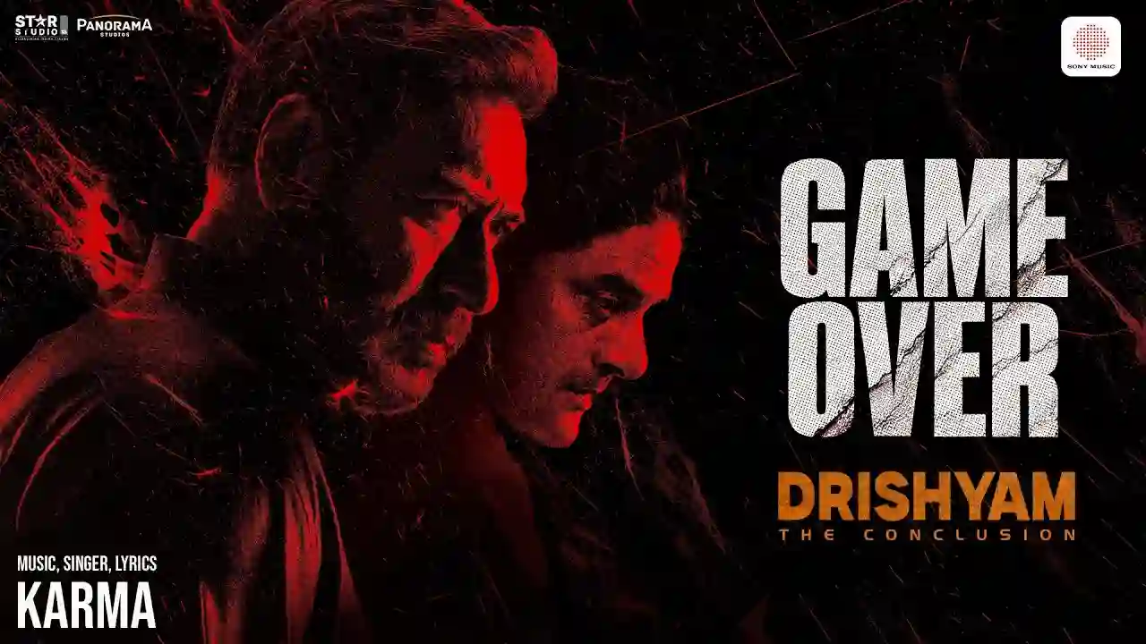 Game Over Song Poster from Drishyam - The Conclusion