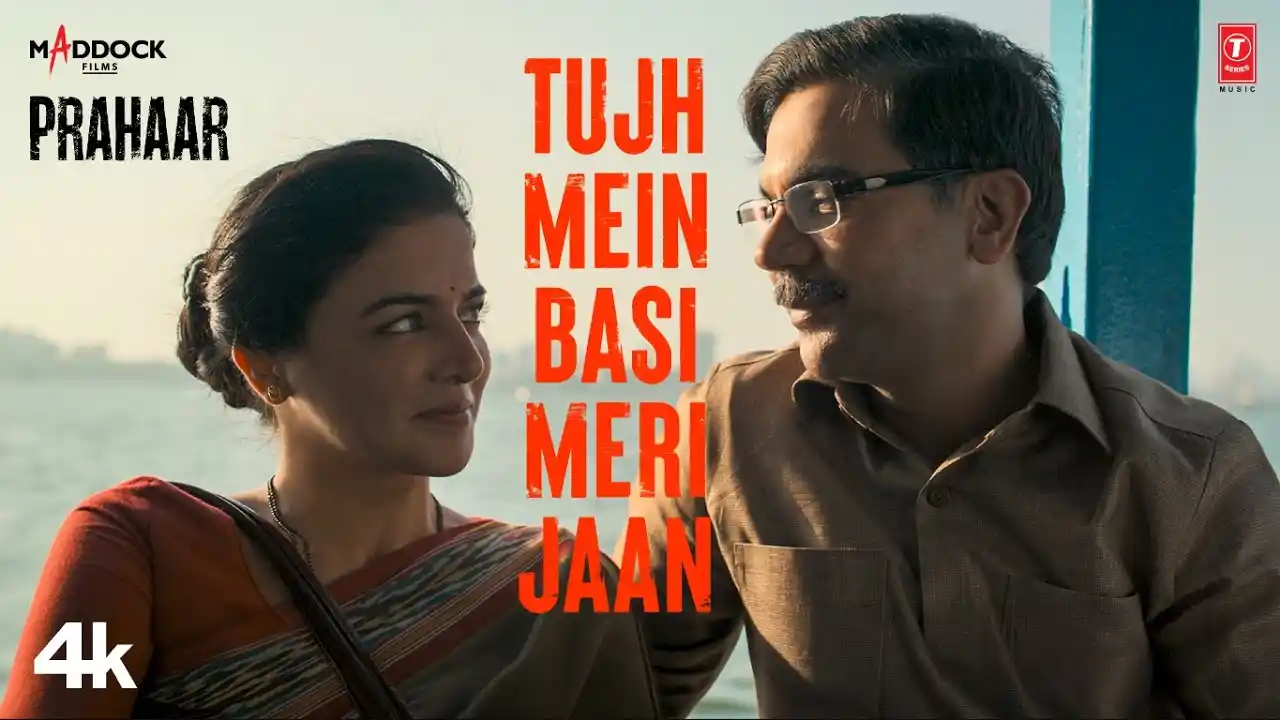 Tujh Mein Basi Meri Jaan Song Poster from Prahaar - Rajkummar Rao, Wamiqa Gabbi