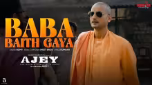 Baba-Baith-Gaya-Song-Poster-AJEY-The-Untold-Story-Of-A-Yogi
