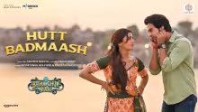 Hutt Badmaash Song Poster from Bhool Chuk Maaf