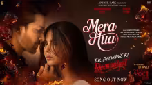 Mera Hua Song Poster from Ek Deewane Ki Deewaniyat