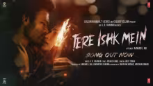 Tere Ishk Mein Song Poster from Tere Ishk Mein