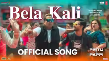 Bela Kali Song Poster from Pintu Ki Pappi