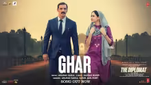 Ghar Song Poster from The Diplomat
