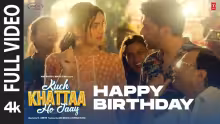 Happy Birthday Song Poster from Kuch Khattaa Ho Jaay