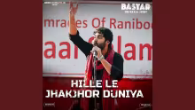 Hille Le Jhakjhor Duniya Song Poster from Bastar - The Naxal Story