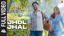 Jhol Jhal Song Poster from Kuch Khattaa Ho Jaay