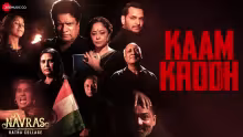 Kaam Krodh Song Poster from Navras