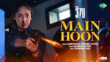 Main Hoon Song Poster from Article 370