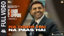 Na Door Hai Na Paas Hai Song Poster from Chandu Champion