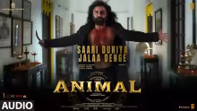 Saari Duniya Jala Denge Song Poster from Animal