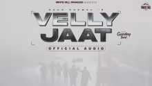Velly Jaat Song Poster from Gunday Jaat