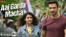 Aaj Garda Macha Song Poster from Kaagaz 2