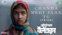 Chanda Meri Jaan Tu Song Poster from Operation Valentine