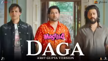 Daga - Amit Gupta Version Song Poster from Mastiii 4