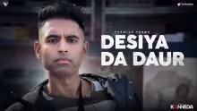 Desiya Da Daur Song Poster from Kanneda