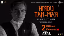 Hindu Tan Man Song Poster from Main Atal Hoon