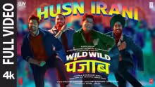 Husn Irani Song Poster from Wild Wild Punjab