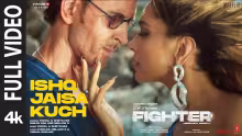 Ishq Jaisa Kuch Song Poster from Fighter