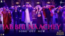 Jab Bhi Naachey Song Poster from Luv Ki Arrange Marriage