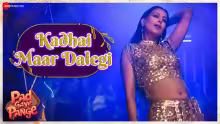 Kadhai Maar Dalegi Song Poster from Pad Gaye Pange