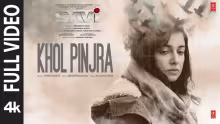 Khol Pinjra Song Poster from SAVI