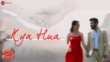 Kya Hua Song Poster from Pad Gaye Pange