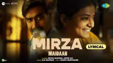 Mirza Song Poster from Maidaan