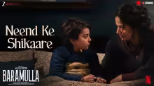 Neend Ke Shikaare Song Poster from Baramulla