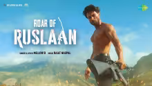 Roar Of Ruslaan Song Poster from Ruslaan