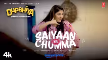 Saiyaan Ka Chumma Song Poster from Dupahiya