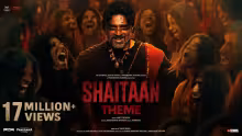 Shaitaan Theme Song Poster from Shaitaan