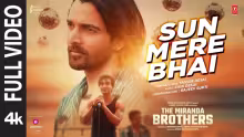 Sun Mere Bhai Song Poster from The Miranda Brothers