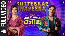 Suttebaaz Haseena Song Poster from Wild Wild Punjab