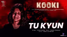 Tu Kyun Song Poster from Kooki
