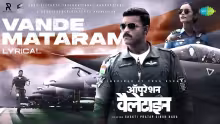 Vande Mataram Song Poster from Operation Valentine