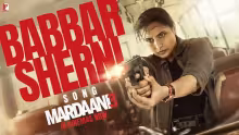Babbar Sherni Song Poster from Mardaani 3