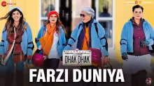 Farzi Duniya Song Poster from Dhak Dhak