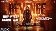 Hum Pyaar Karne Wale Song Poster from Dhurandhar 2 The Revenge