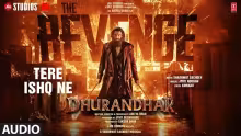Tere Ishq Ne Song Poster from Dhurandhar 2 The Revenge