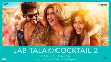 Jab Talak - First Look Song Poster from Cocktail 2
