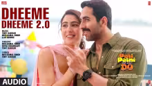 Dheeme Dheeme 2.0 Song Poster from Pati Patni Aur Woh Do