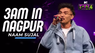 3AM In Nagpur Song Poster from MTV Hustle 4
