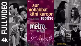 Aur-Mohabbat-Kitni-Karoon---Reprise-Song-Poster-Metro-In-Dino