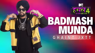Badmash Munda Song Poster from MTV Hustle 4