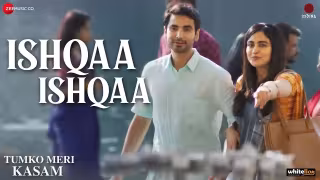 Ishqaa-Ishqaa-Song-Poster-Tumko-Meri-Kasam